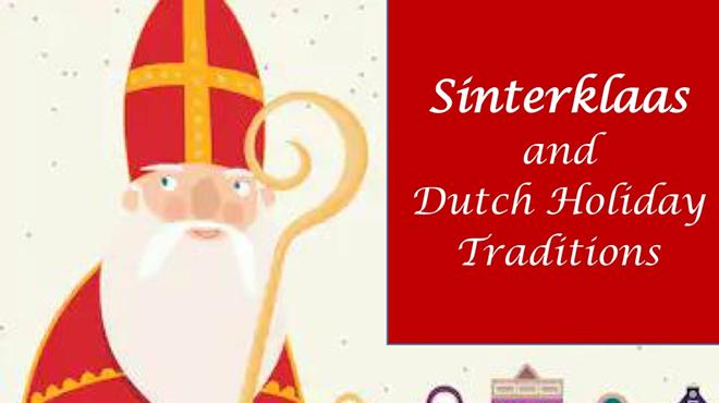Sinterklaas and Dutch Holiday Traditions Children's Program in Wappingers Falls