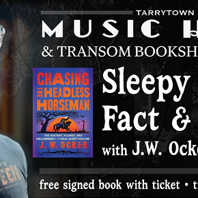 Image: Sleepy Hollow Fact & Fiction (with J.W. Ocker & Friends)