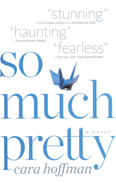 Book Review: So Much Pretty