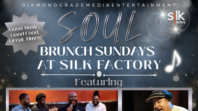 Image: Soul Brunch Sundays At Silk Factory