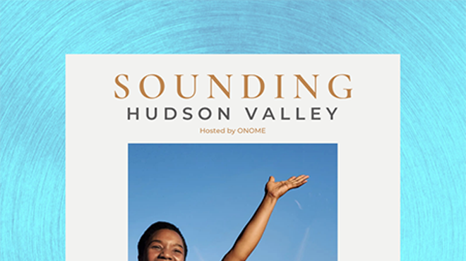 Sounding: Hudson Valley with Onome Om