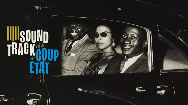 Image: Soundtrack to a Coup d&rsquo;Etat