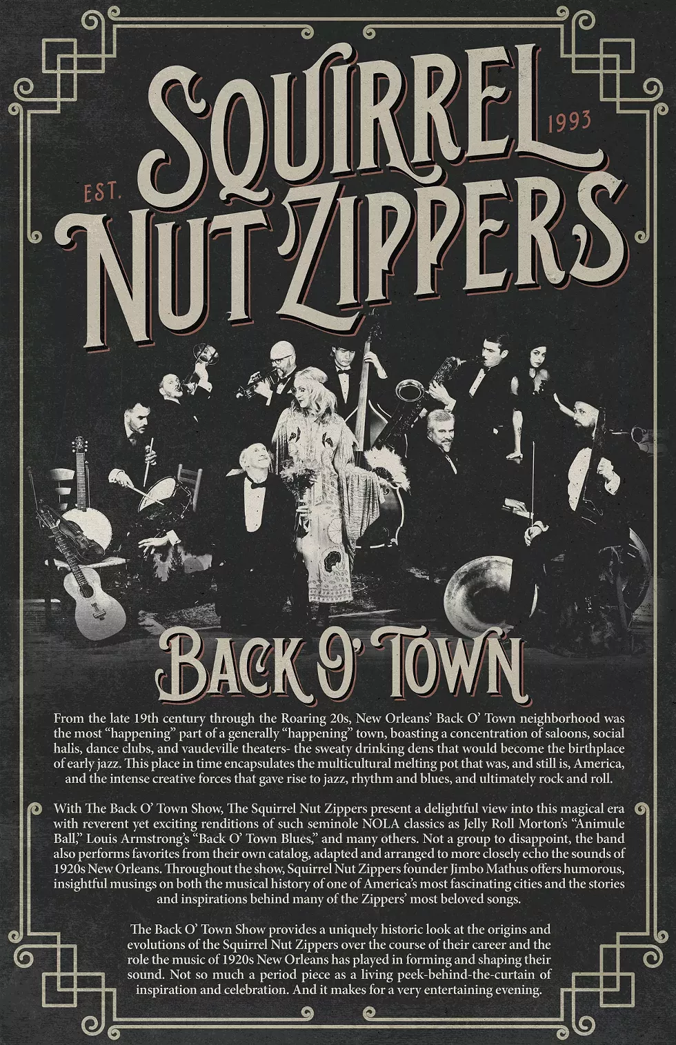 The Zippers will Provide a Delightful View Into This Mystical Era with Reverent, Yet Exciting, Renditions of Seminal Classics, Favorites from Their Catalogue, and Musings from Frontman Jimbo Mathus