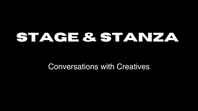 Image: Stage and Stanza: Conversations with Creatives