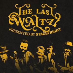 Image: Stagefright - The Music of The Last Waltz