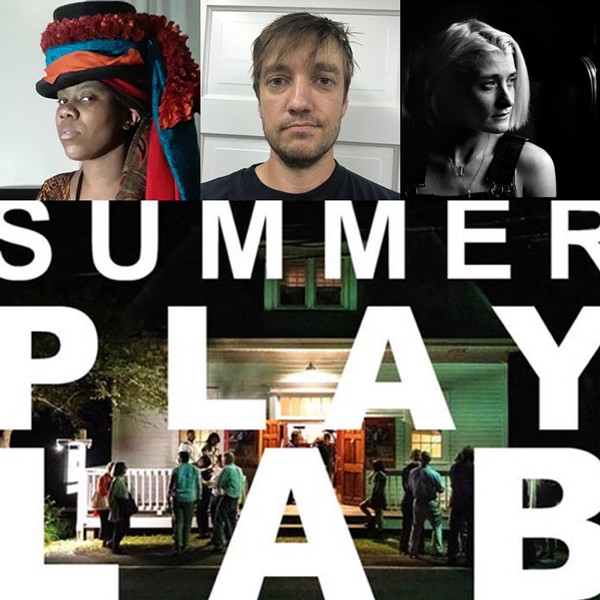 SUMMER PLAY LAB: New Works-In-Progress at Ancram Opera House