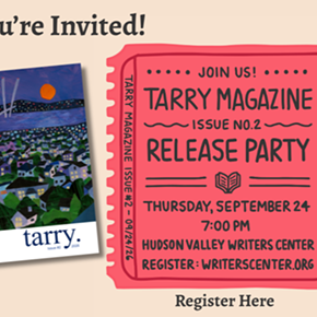 Image: TARRY: A Launch for Issue 2 and a Contributor Reading