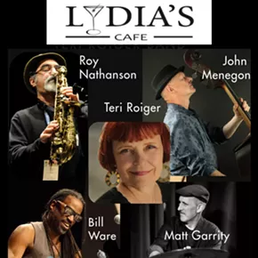 Image: TERI ROIGER BAND featuring special guests from the legendary JAZZ PASSENGERS @ Lydia's Cafe