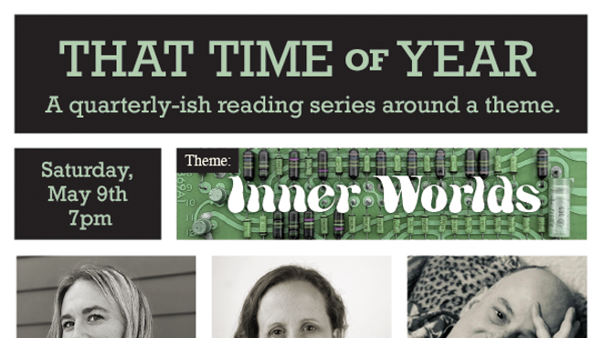 Image: That Time of Year Reading Series: Casey Scieszka, Corinne Botz, Ru Marshall