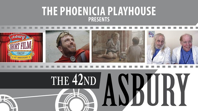 The 42nd Asbury Short Film Concert at Phoenicia Playhouse