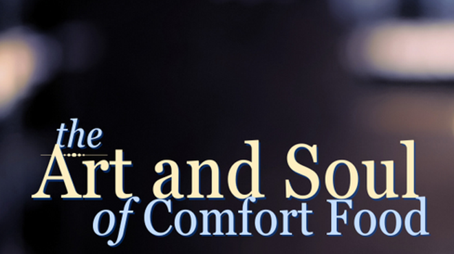 Image: The Art and Soul of Comfort Food