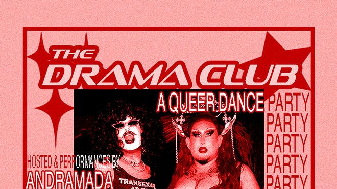 Image: The Drama Club: A Queer Dance Party