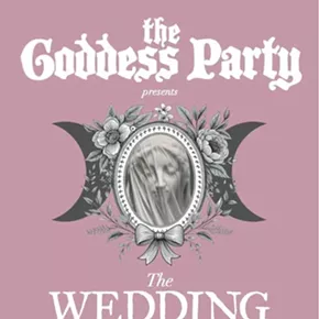 Image: The Goddess Party: The Wedding