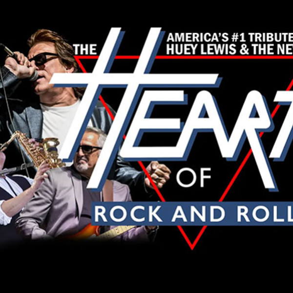 The Heart of Rock & Roll: A Tribute to Huey Lewis & the News