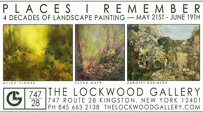 Image: THE LOCKWOOD GALLERY | PLACES I REMEMBER: 4 DECADES OF UNFORGETTABLE LANDSCAPES