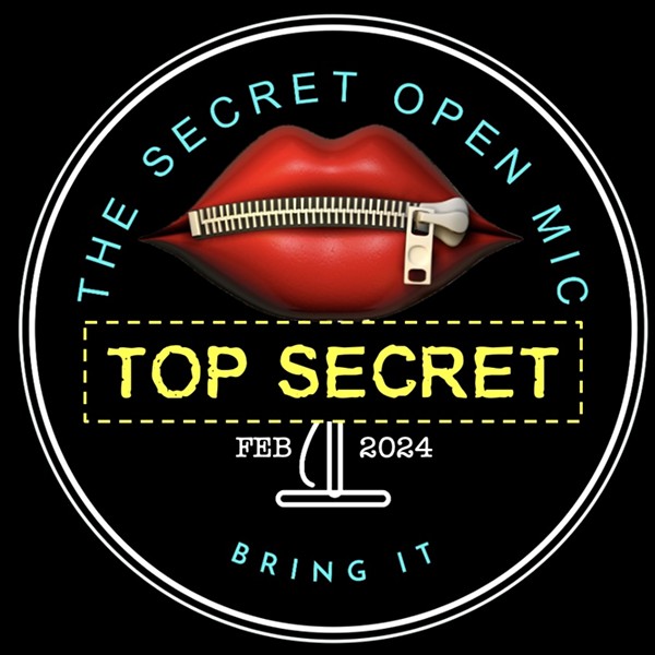 The Secret Open Mic: Theme - Top Secret