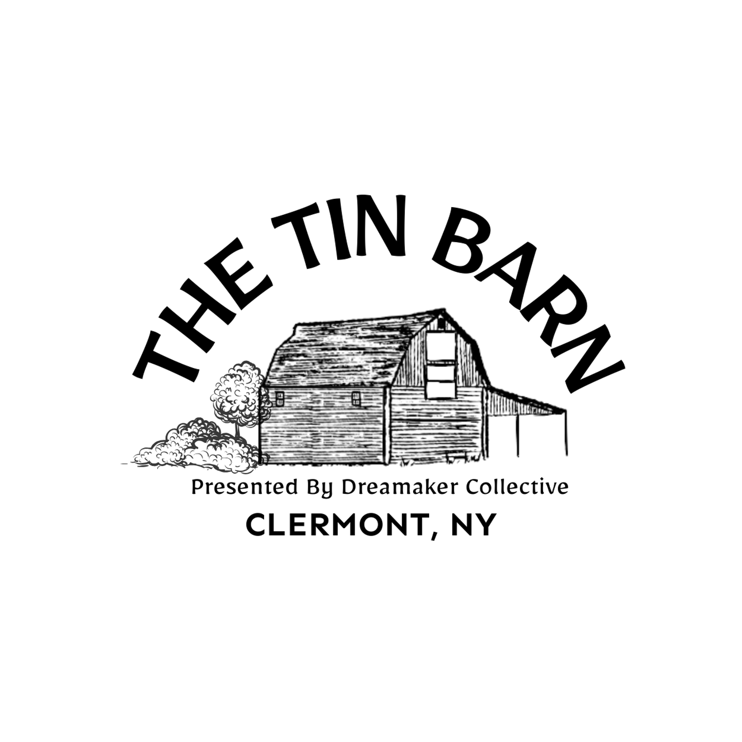 The Tin Barn presented by Dreamaker Collective