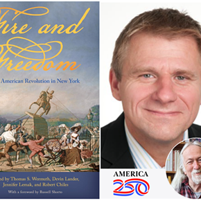 Image: Thomas S. Wermuth, FIRE & FREEDOM: The American Revolution in New York
