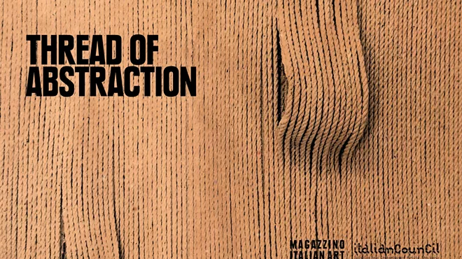 Image: Thread of Abstraction A Comparative Study of Italian and International Textile Artists
