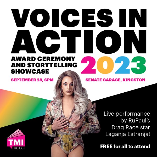 TMI PROJECT PRESENTS VOICES IN ACTION, featuring Laganja Estranja of RuPaul’s Drag Race