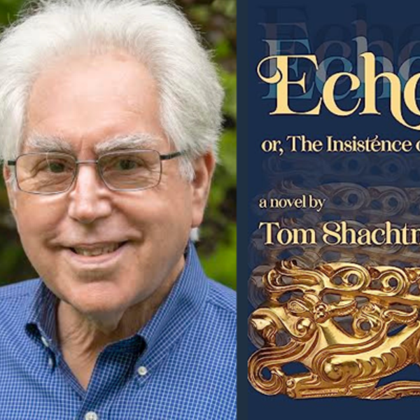 Tom Shachtman, ECHOES: A Novel @ Scoville Memorial Library