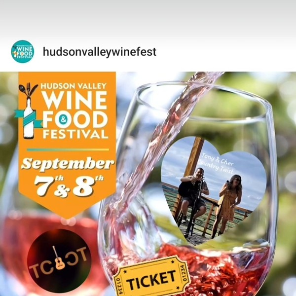 Tony & Cher Country Twist @ The Hudson Valley Wine & Food Festival