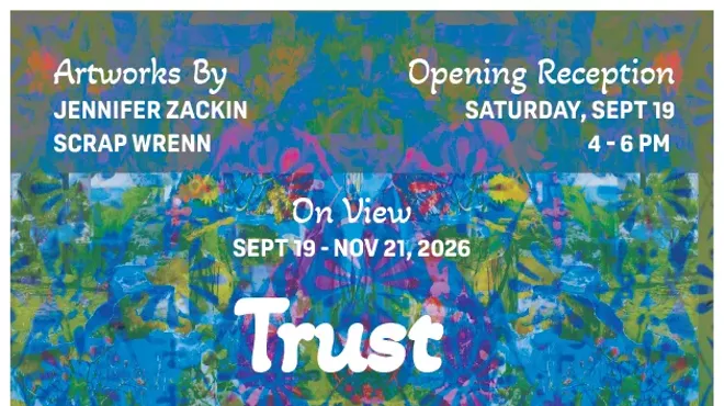 Image: Trust the Universe: Art Opening with Jennifer Zackin and Scrap Wrenn