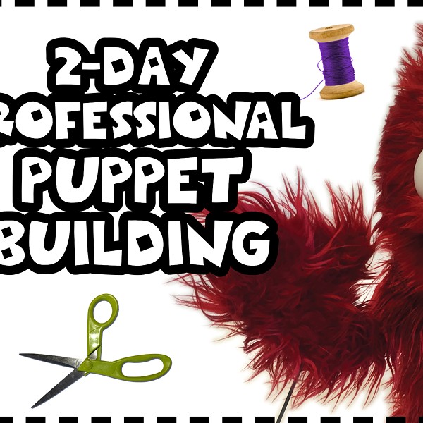 2-Day Professional Puppet Building Workshop