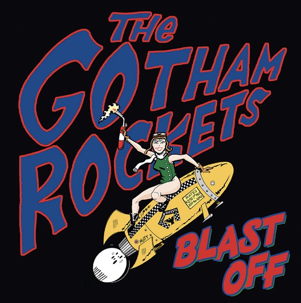 Album Review: The Gotham Rockets | Blast Off