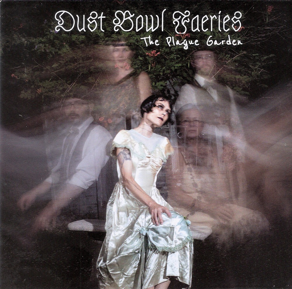 Album Review: Dust Bowl Faeries - The Plague Garden