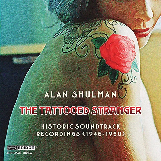 Album Review: Alan Shulman |  The Tattooed Stranger
