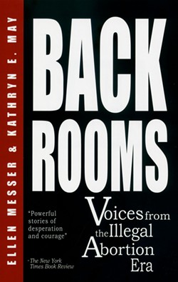 Book Review: Back Rooms: Voices from the Illegal Abortion Era