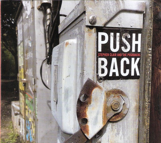Stephen Clair and the Pushbacks – Pushback | Album Review