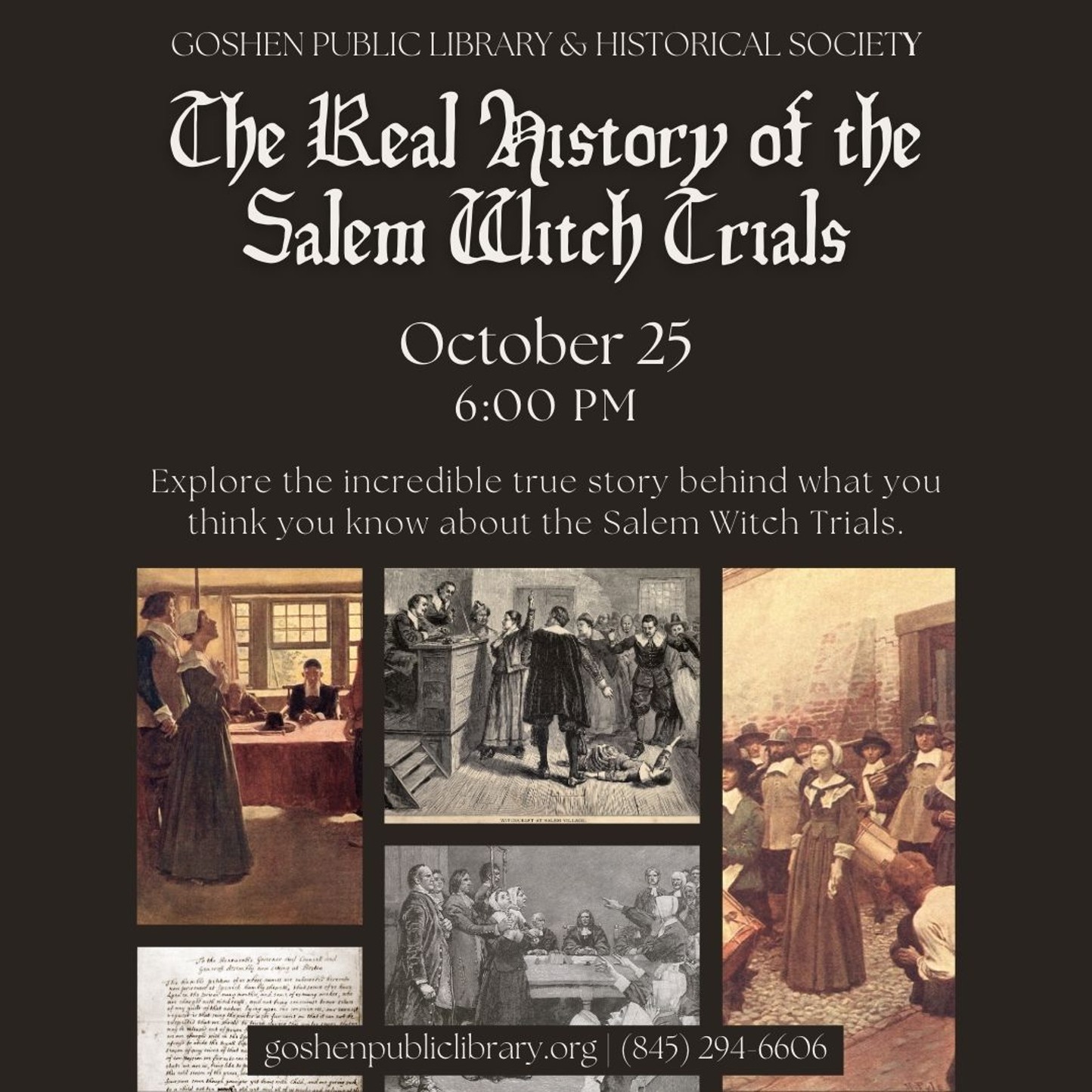 The Real History of the Salem Witch Trials Goshen Public Library