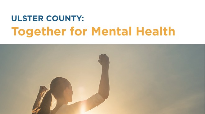 Ulster County: Together for Mental Health
