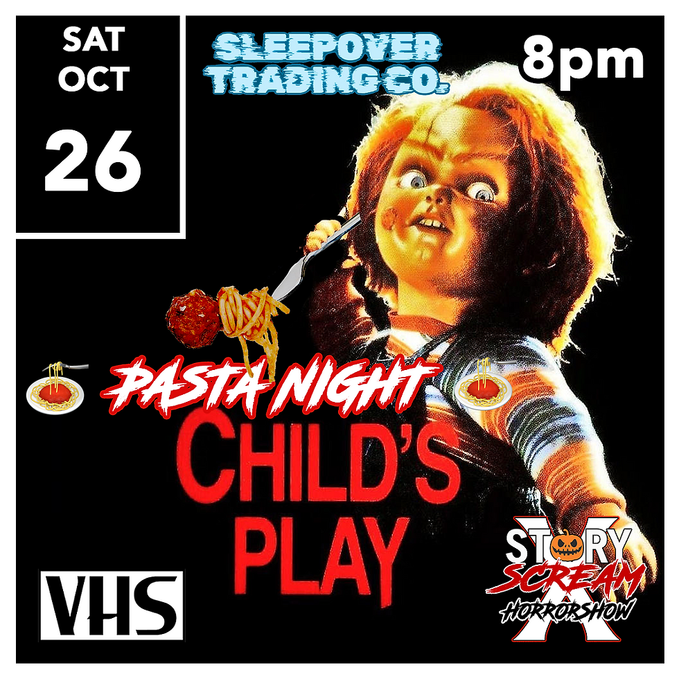 Child's Play OCT 26