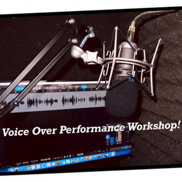 Voice Over Performance Workshop!