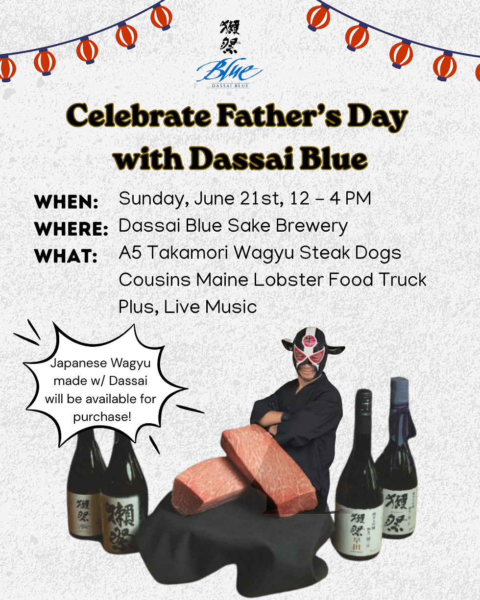 Father's Day at Dassai Blue