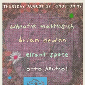 Image: Wheatie Mattiasich, Brian Dewan, Errant Space & Otto Kentrol LIVE!