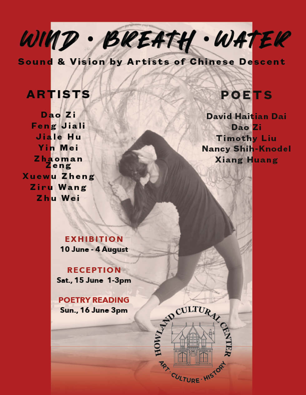 WIND &bull; BREATH &bull; WATER, June 10 - August 4