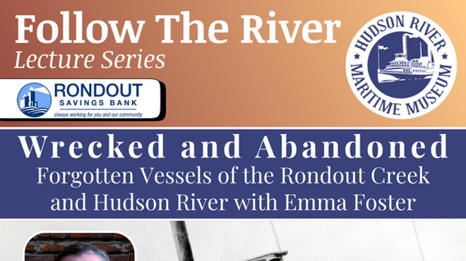 Image: Wrecked and Abandoned: Forgotten Vessels of the Rondout and Hudson