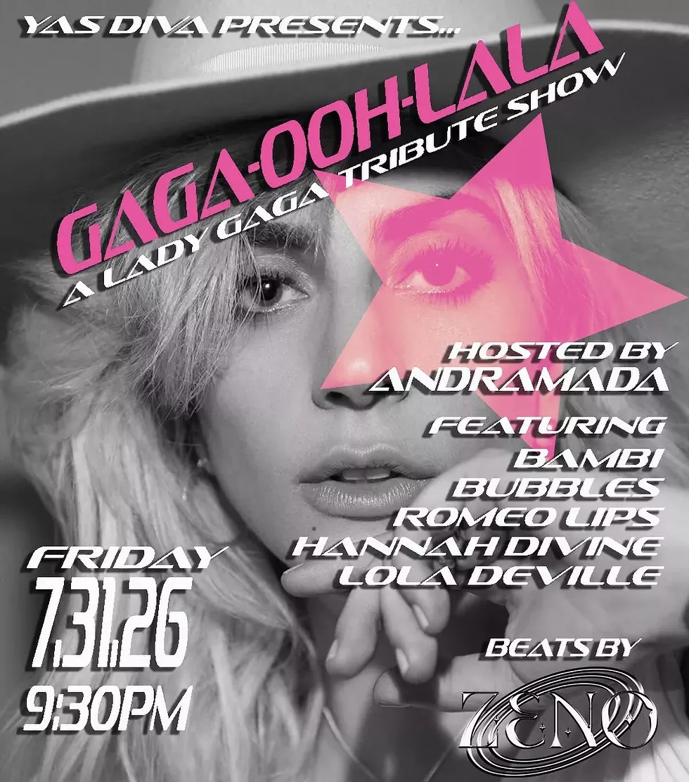 YAS DIVA presents Gaga-Ooh-Lala A Lady Gaga Tribute Show flyer