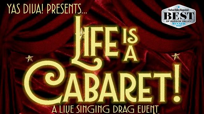 Image: YAS DIVA presents Life Is A Cabaret: A Live Singing Drag Event