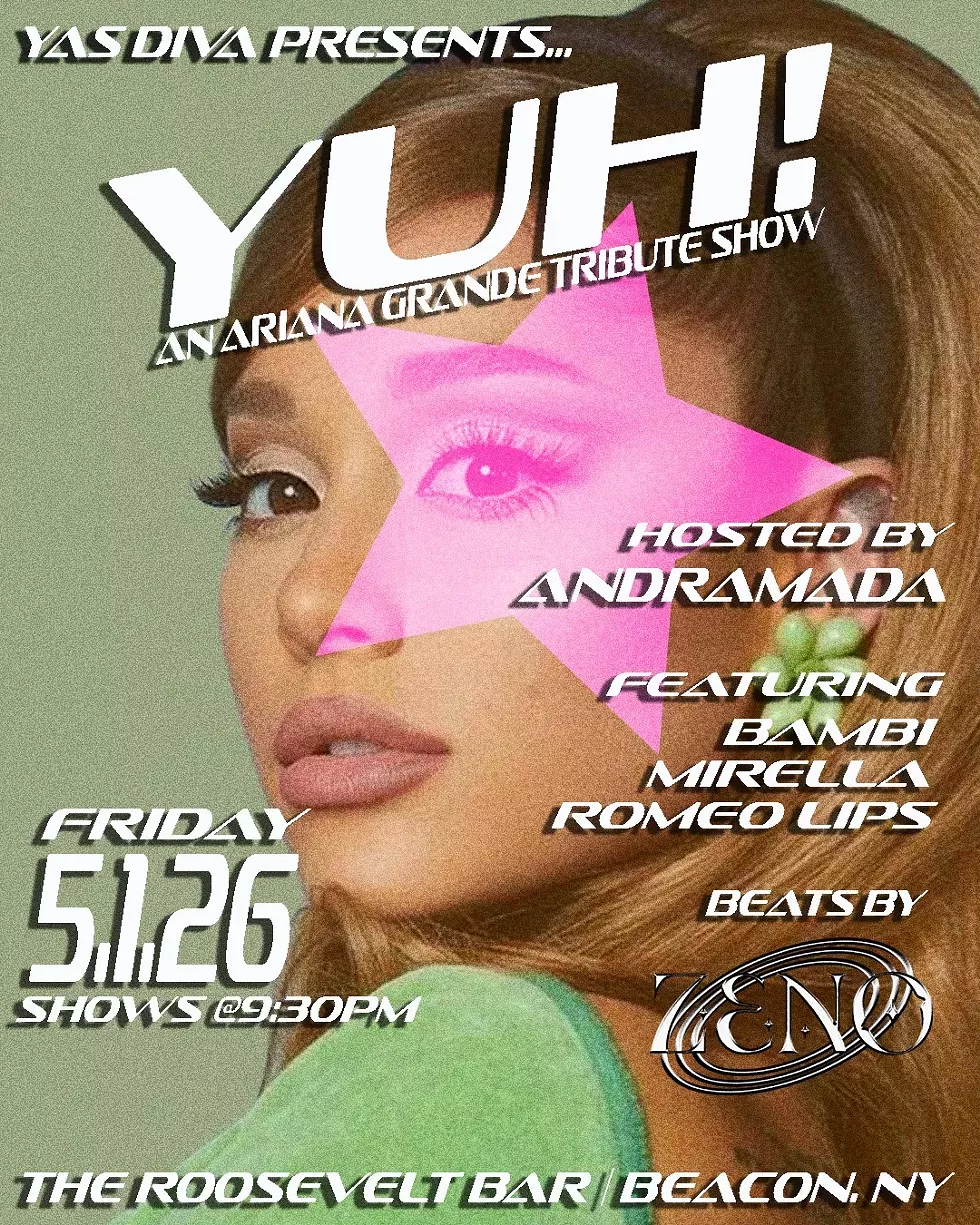 YAS DIVA presents YUH! An Ariana Grande Tribute Show flyer