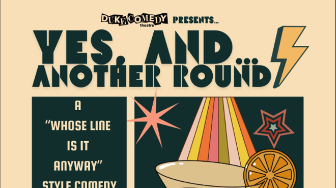 Image: Yes, And...Another Round!