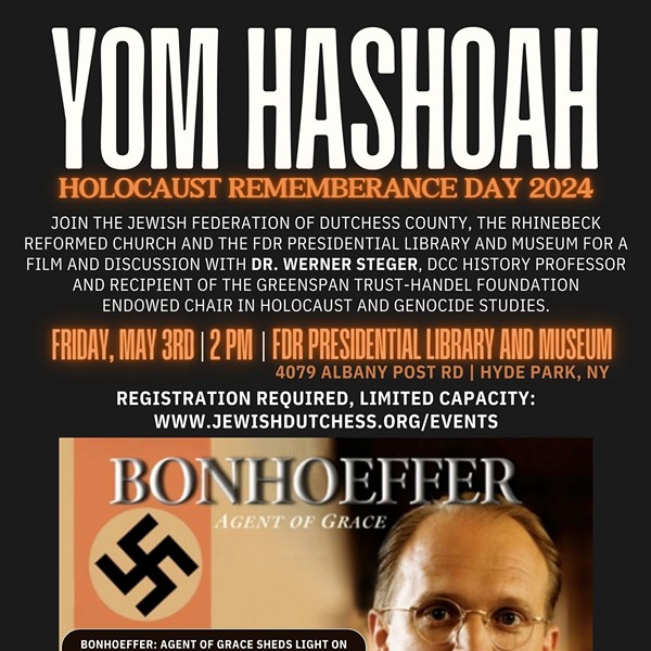 Yom HaShoah Film Screening: BONHOEFFER AGENT OF GRACE and discussion by Dr. Werner Steger