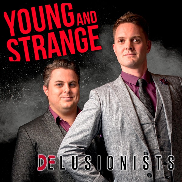 Young & Strange Delusionists